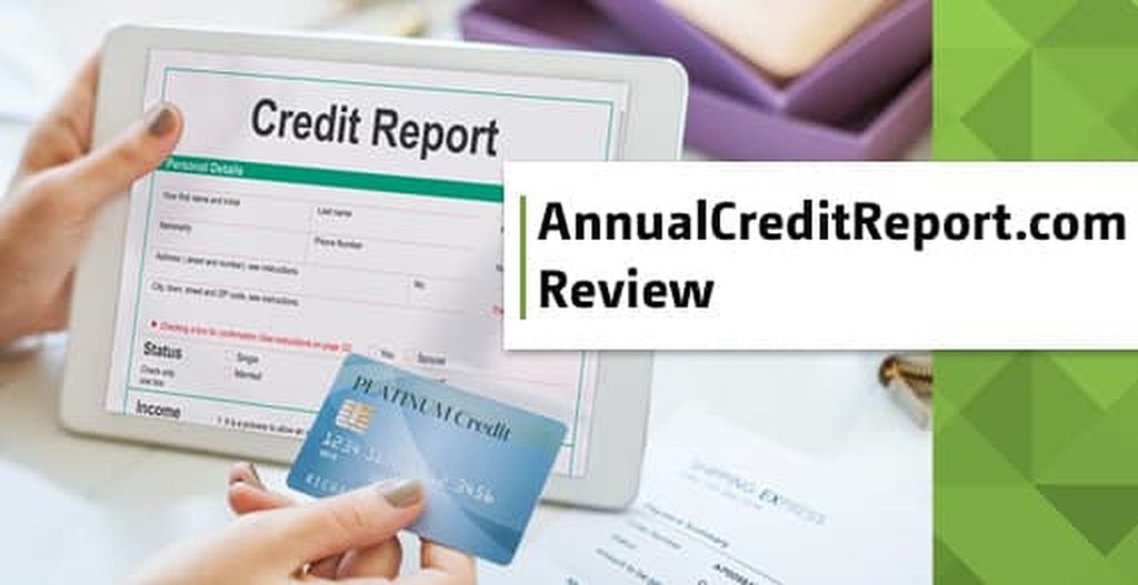 Where Get Your Free Credit Report; Annualcreditreport.com