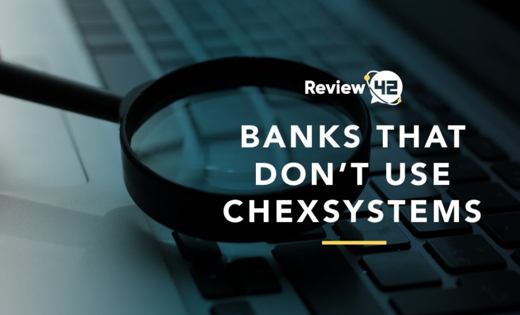 Banks Not On Chexsystems 